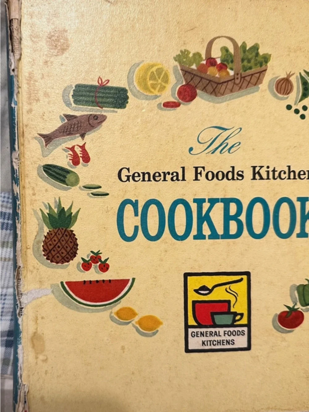 Vintage 1959 The General Foods Kitchens Cookbook First Edition